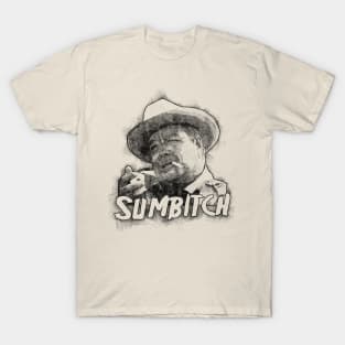 Sumbitch T-Shirt